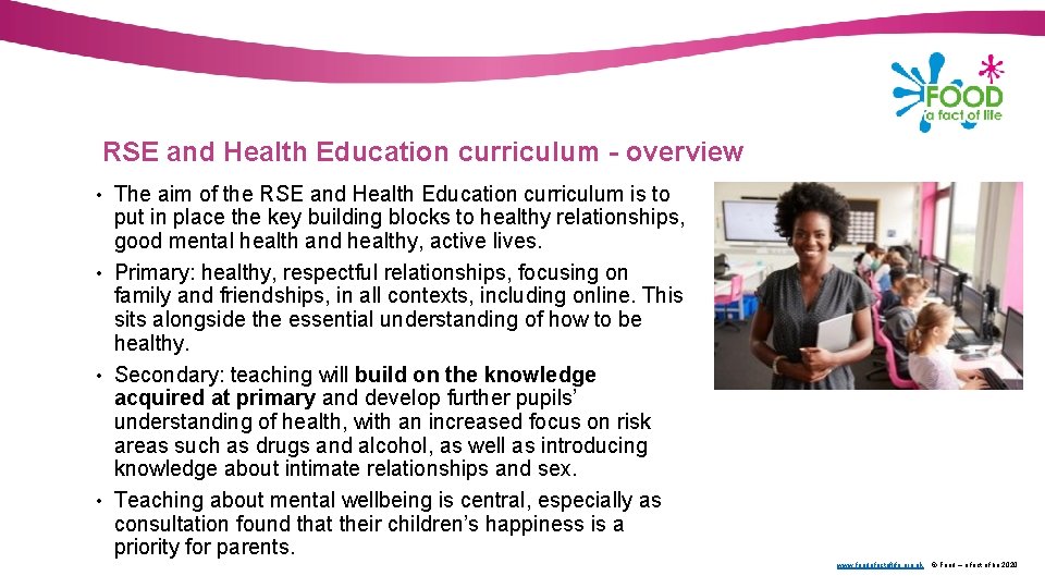 RSE and Health Education curriculum - overview • The aim of the RSE and
