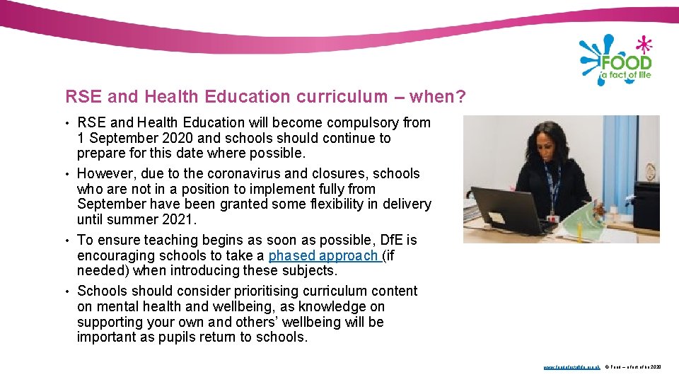 RSE and Health Education curriculum – when? • RSE and Health Education will become