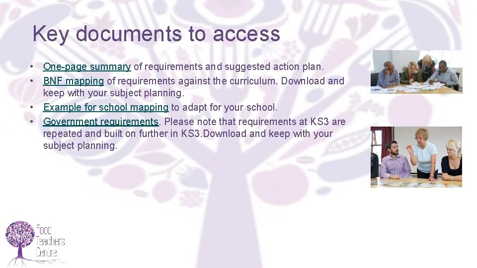 Key documents to access • One-page summary of requirements and suggested action plan. •