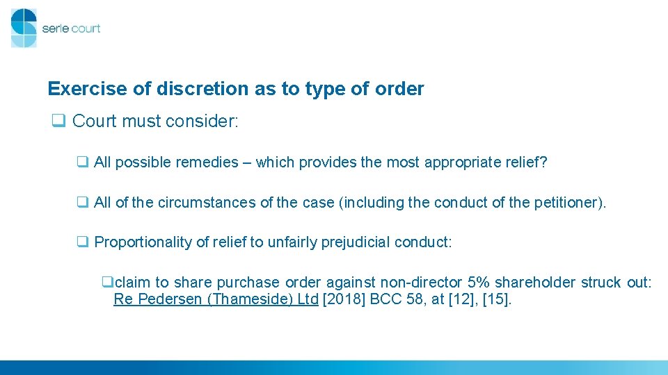 Exercise of discretion as to type of order q Court must consider: q All Exercise of discretion as to type of order q Court must consider: q All