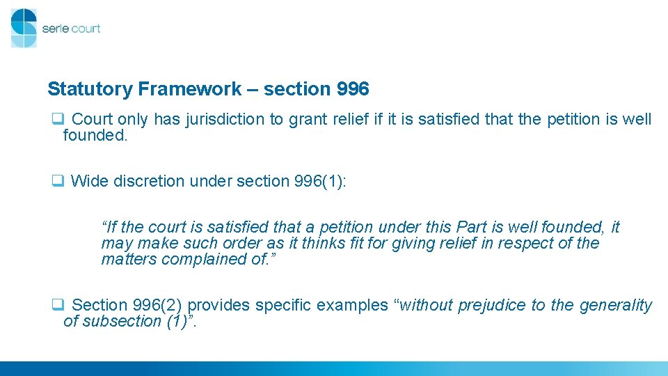 Statutory Framework – section 996 q Court only has jurisdiction to grant relief if Statutory Framework – section 996 q Court only has jurisdiction to grant relief if