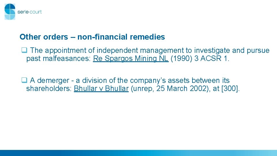Other orders – non-financial remedies q The appointment of independent management to investigate and Other orders – non-financial remedies q The appointment of independent management to investigate and