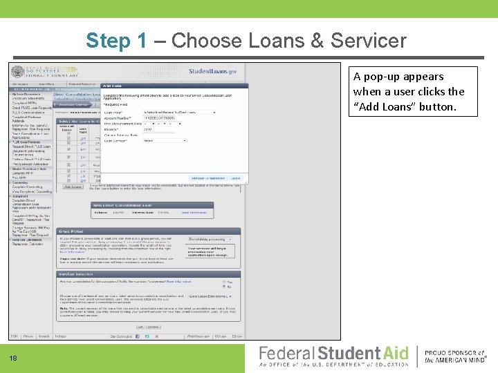 Step 1 – Choose Loans & Servicer A pop-up appears when a user clicks