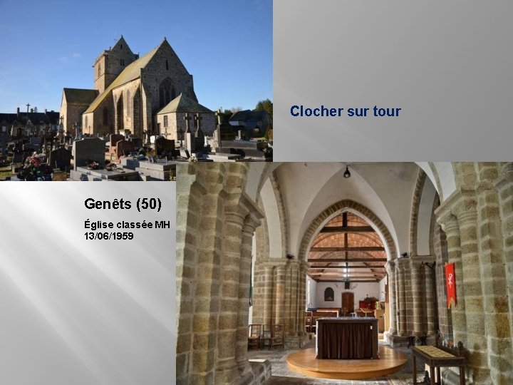 Clocher sur tour Genêts (50) Église classée MH 13/06/1959 