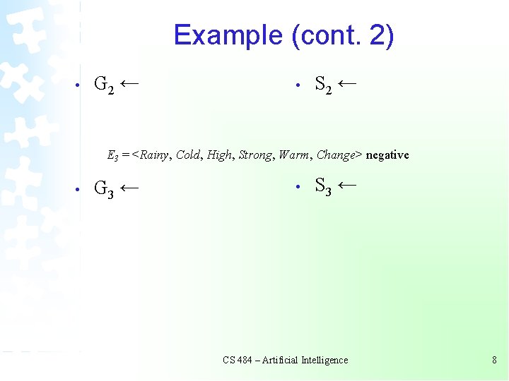 Example (cont. 2) • G 2 ← • S 2 ← E 3 =