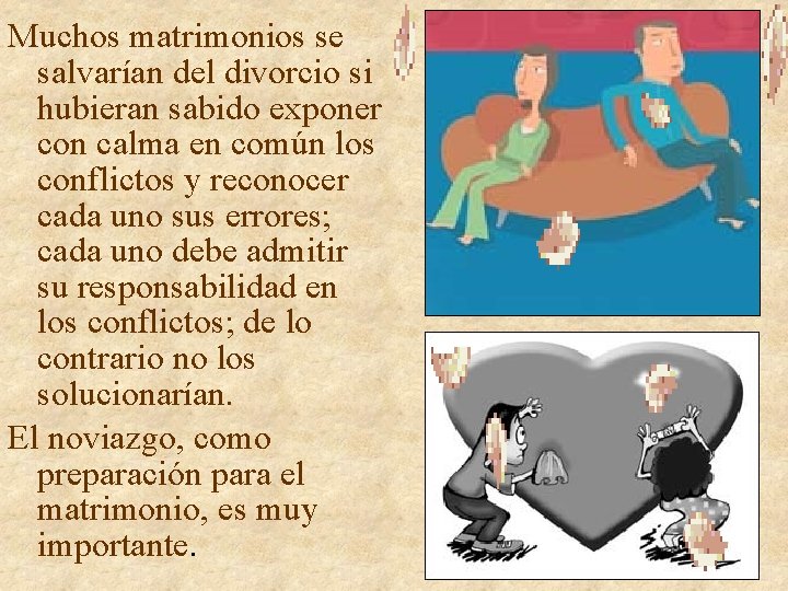 Muchos matrimonios se salvarían del divorcio si hubieran sabido exponer con calma en común Muchos matrimonios se salvarían del divorcio si hubieran sabido exponer con calma en común