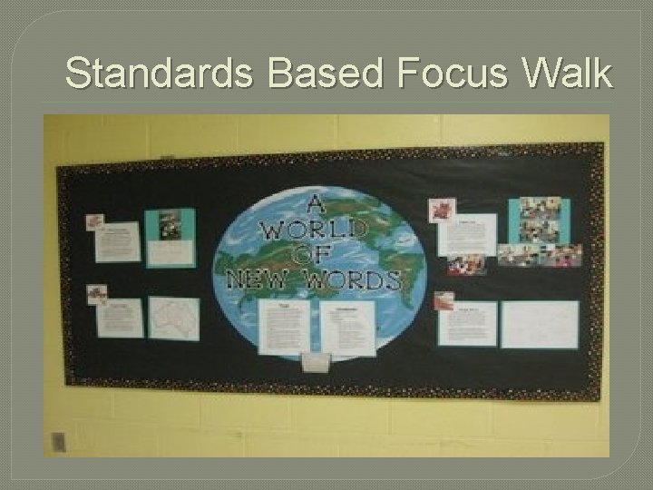 Standards Based Focus Walk 