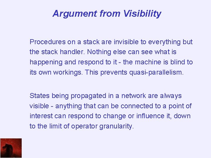 Argument from Visibility Procedures on a stack are invisible to everything but the stack