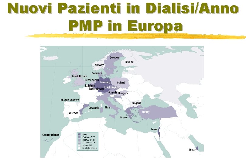 Nuovi Pazienti in Dialisi/Anno PMP in Europa 