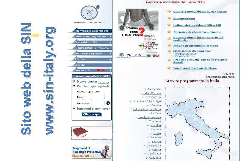 www. sin-italy. org Sito web della SIN 