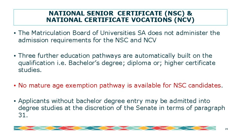 NATIONAL SENIOR CERTIFICATE (NSC) & NATIONAL CERTIFICATE VOCATIONS (NCV) • The Matriculation Board of