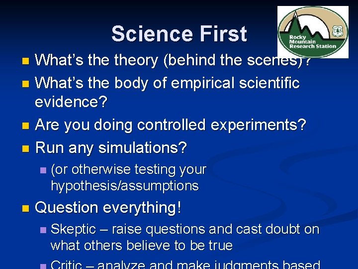 Science First What’s theory (behind the scenes)? n What’s the body of empirical scientific Science First What’s theory (behind the scenes)? n What’s the body of empirical scientific