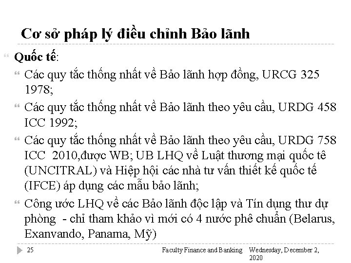 Cơ sở pháp lý điều chỉnh Bảo lãnh Quốc tế: Các quy tắc thống