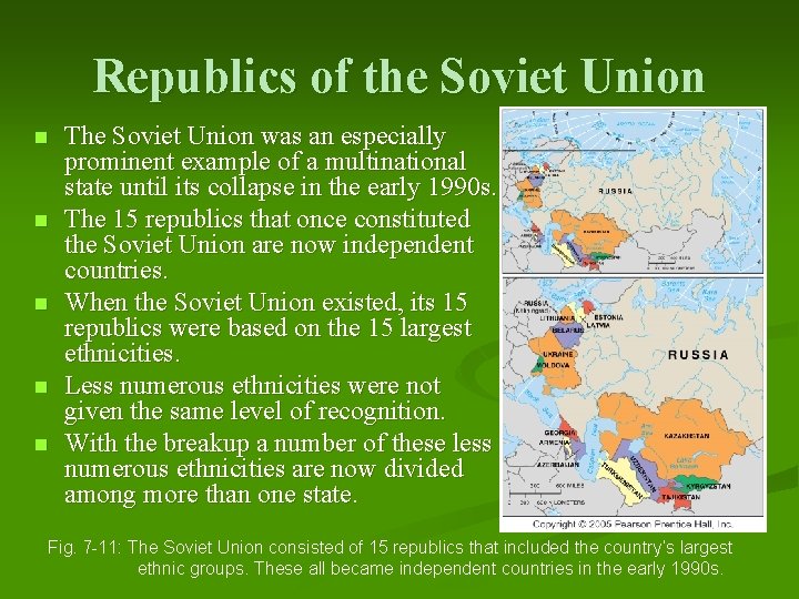 Republics of the Soviet Union n n The Soviet Union was an especially prominent