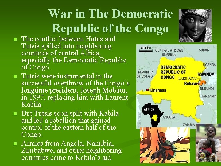 War in The Democratic Republic of the Congo n n The conflict between Hutus