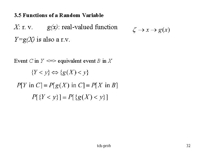 Chap 3 Random Variables The Outcome Of A