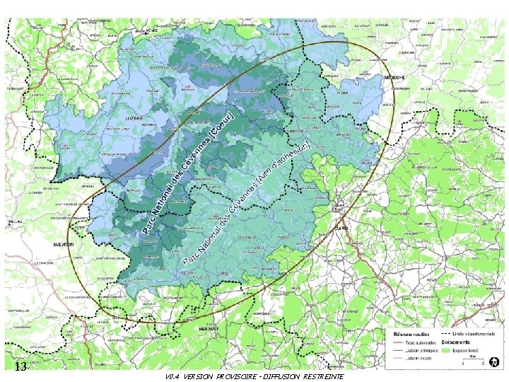 13 V 0. 4 VERSION PROVISOIRE - DIFFUSION RESTREINTE 