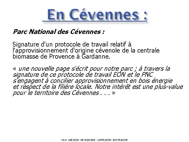 Parc National des Cévennes : Signature d'un protocole de travail relatif à l'approvisionnement d'origine