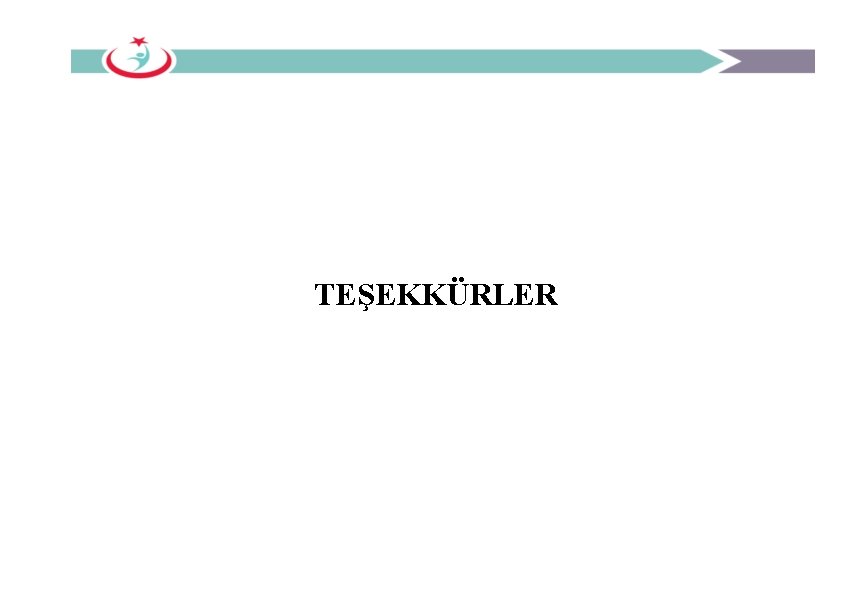 TEŞEKKÜRLER 