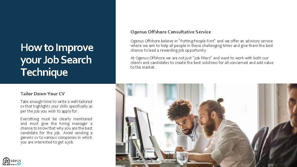 Ogenus Offshore Consultative Service How to Improve your Job Search Technique Tailor Down Your