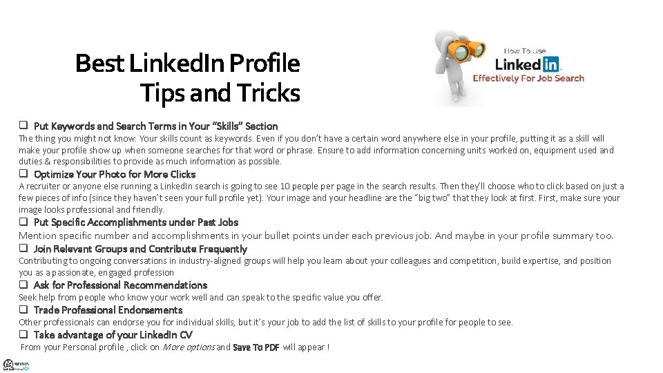 Best Linked. In Profile Tips and Tricks q Put Keywords and Search Terms in
