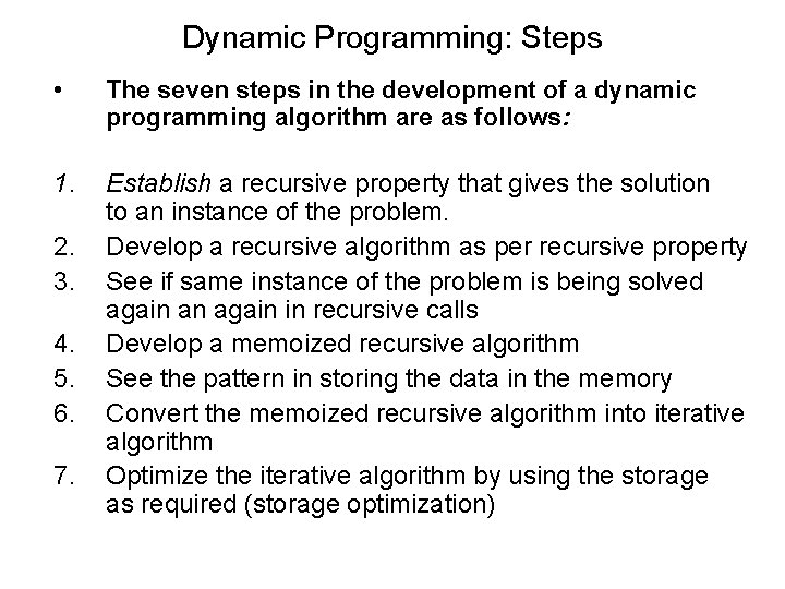 Lecture 13 Dynamic Programming Steps The seven steps