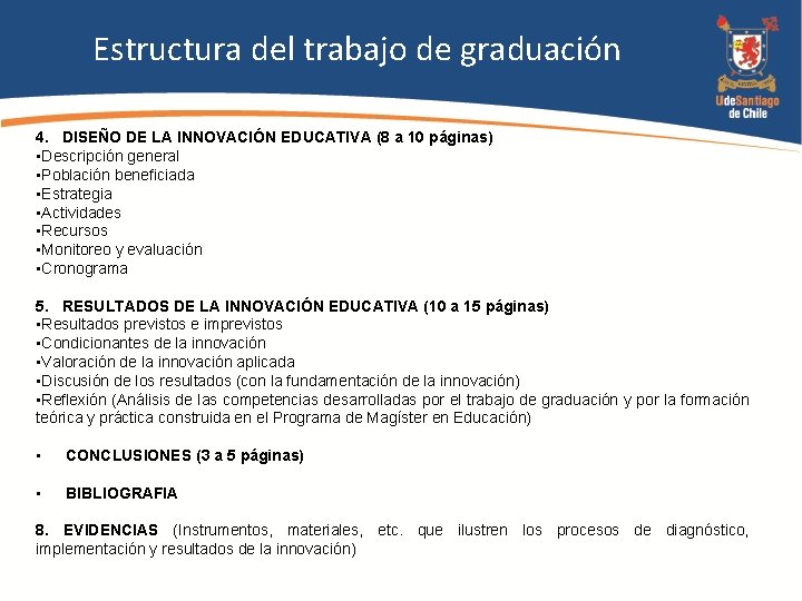 Estructura del trabajo de graduación 4. DISEÑO DE LA INNOVACIÓN EDUCATIVA (8 a 10