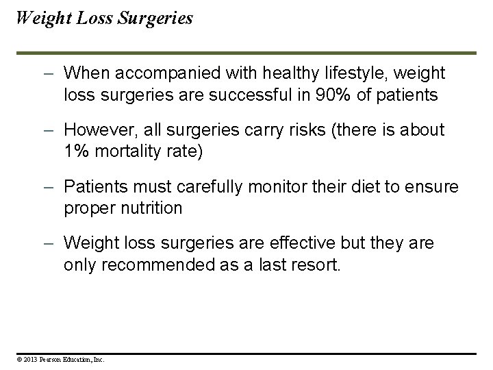 Weight Loss Surgeries – When accompanied with healthy lifestyle, weight loss surgeries are successful Weight Loss Surgeries – When accompanied with healthy lifestyle, weight loss surgeries are successful