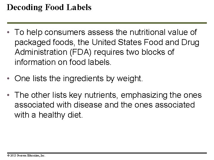 Decoding Food Labels • To help consumers assess the nutritional value of packaged foods, Decoding Food Labels • To help consumers assess the nutritional value of packaged foods,