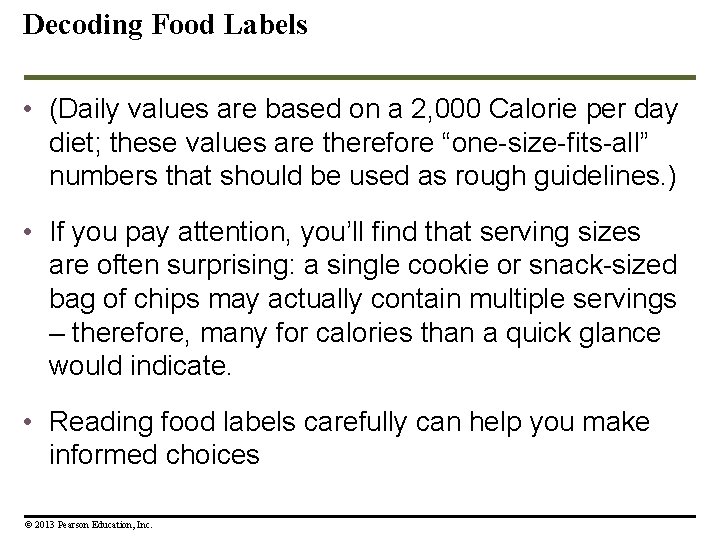 Decoding Food Labels • (Daily values are based on a 2, 000 Calorie per Decoding Food Labels • (Daily values are based on a 2, 000 Calorie per
