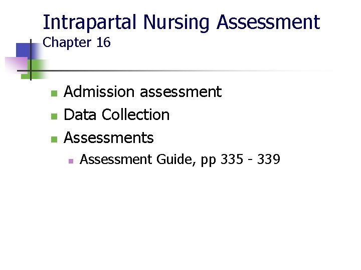 INTRAPARTUM Labor And Birth MaternalNewborn And Child Nursing