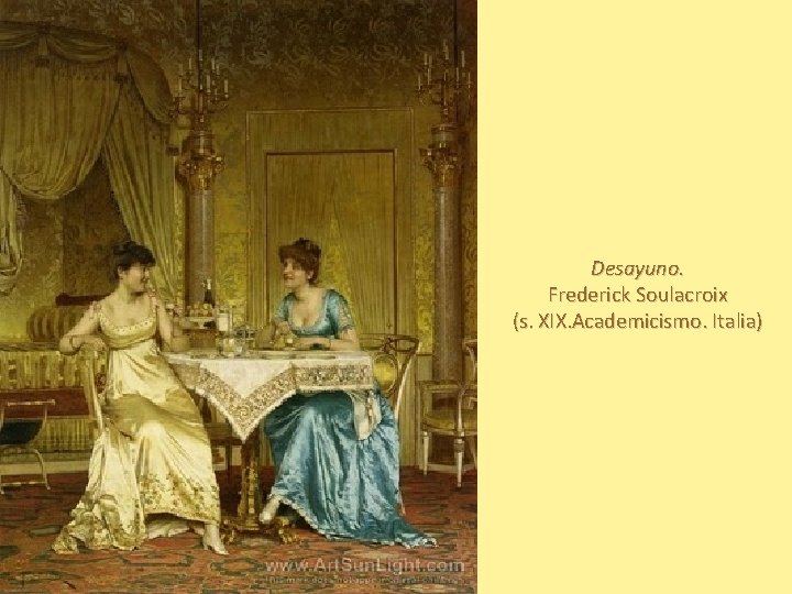 Desayuno. Frederick Soulacroix (s. XIX. Academicismo. Italia) 