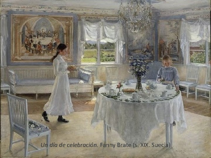 Un día de celebración. Fanny Brate (s. XIX. Suecia) 