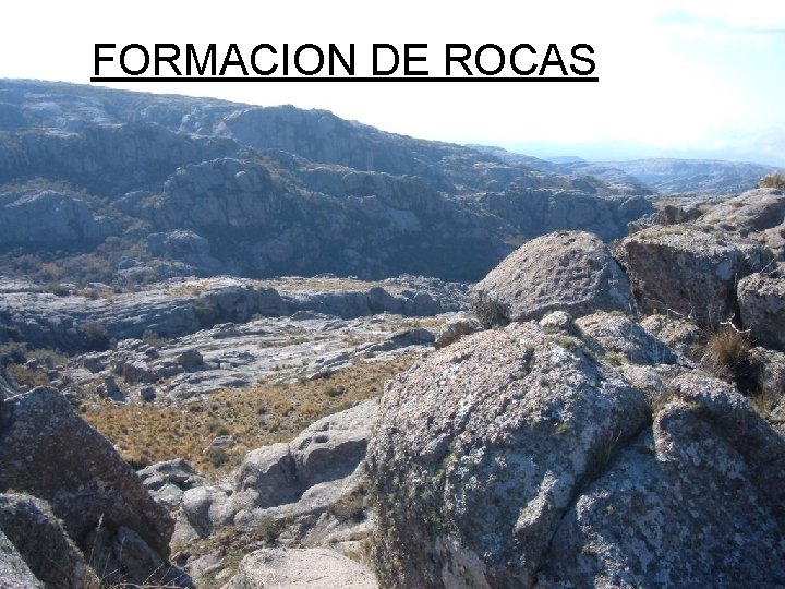 FORMACION DE ROCAS 