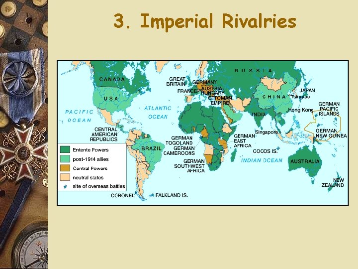 3. Imperial Rivalries 