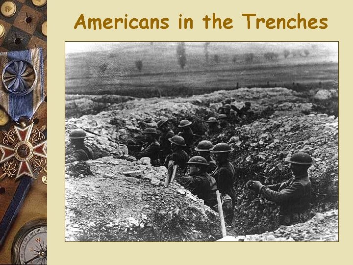 Americans in the Trenches 