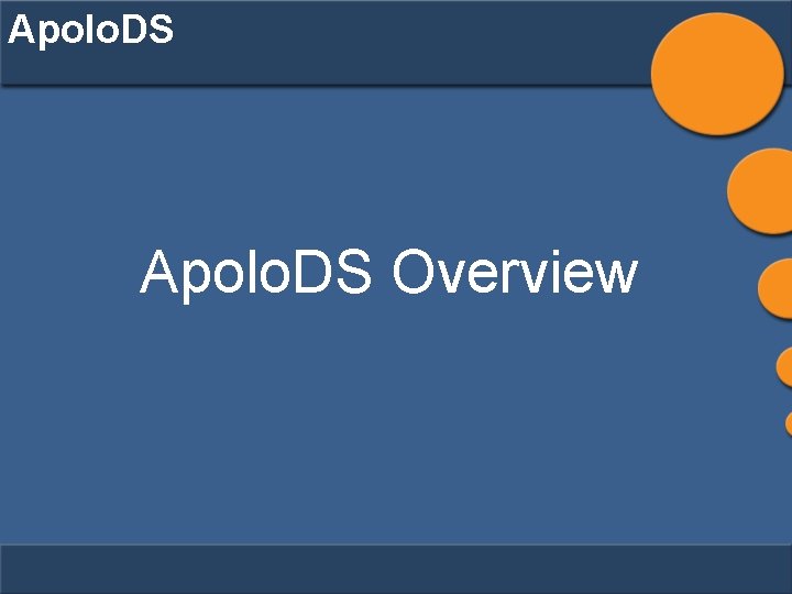 Apolo. DS Overview 