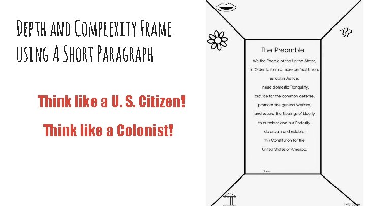 Depth and Complexity Frame using A Short Paragraph Think like a U. S. Citizen!