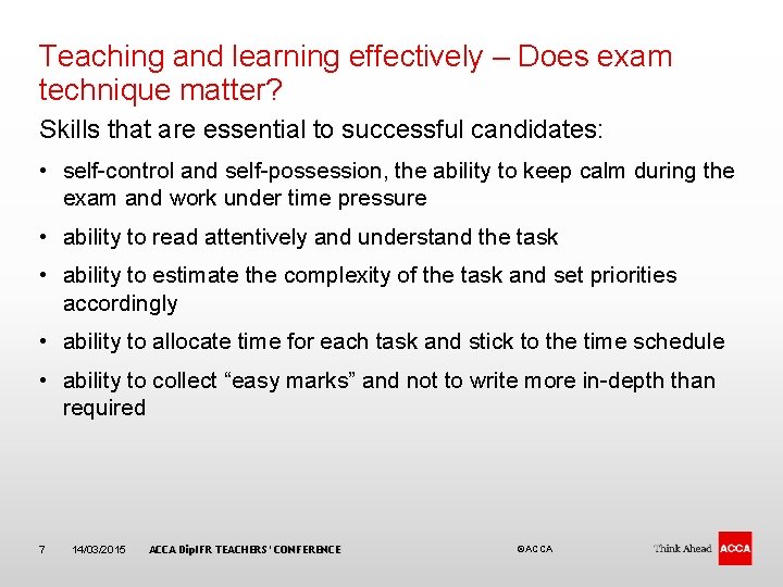 Teaching and learning effectively – Does exam technique matter? Skills that are essential to