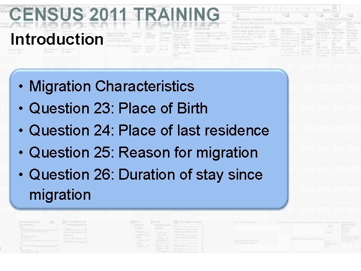 Introduction • • • Migration Characteristics Question 23: Place of Birth Question 24: Place Introduction • • • Migration Characteristics Question 23: Place of Birth Question 24: Place