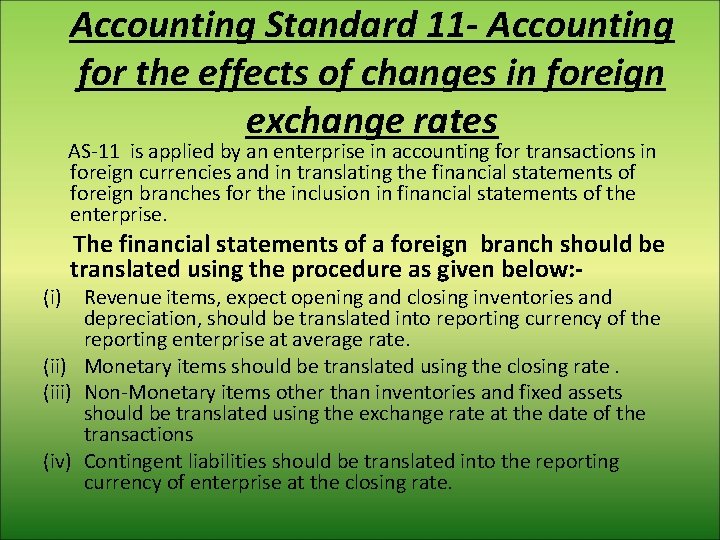 Accounting Standard 11 - Accounting for the effects of changes in foreign exchange rates