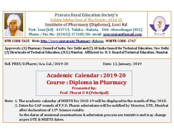 Pravara Rural Education Society’s Golden Jubilee Year of The Society, 2014 -15 Institute of