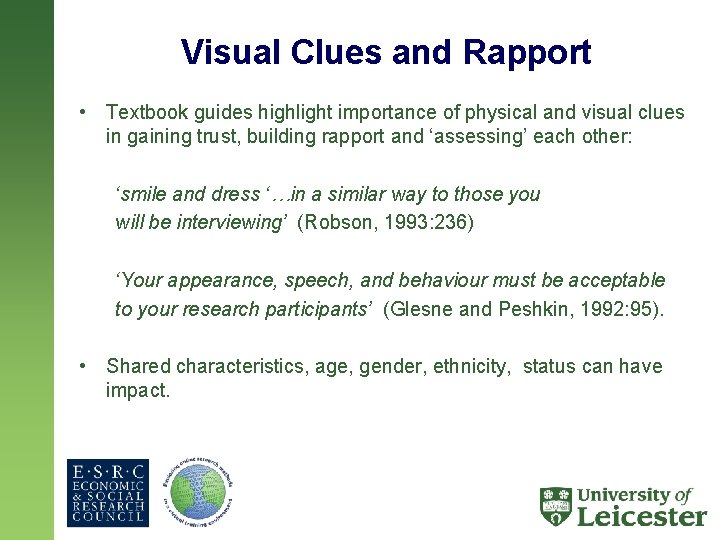 Visual Clues and Rapport • Textbook guides highlight importance of physical and visual clues