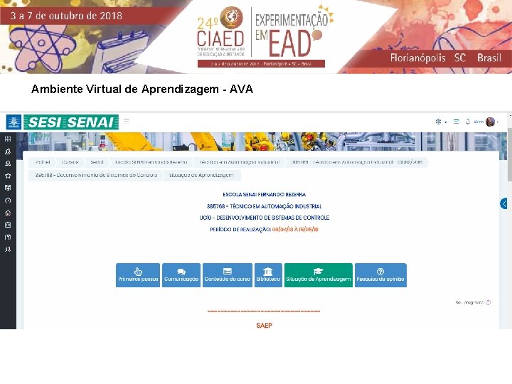 Ambiente Virtual de Aprendizagem - AVA 