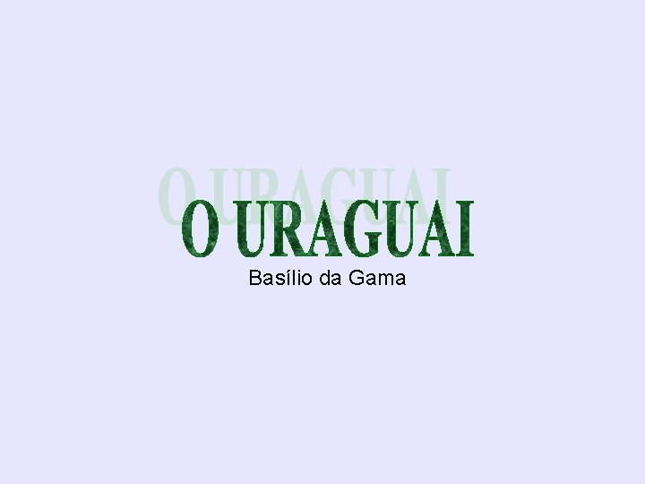 Basílio da Gama 