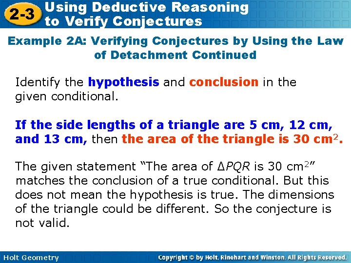 Using Deductive Reasoning 2 -3 to Verify Conjectures Example 2 A: Verifying Conjectures by Using Deductive Reasoning 2 -3 to Verify Conjectures Example 2 A: Verifying Conjectures by