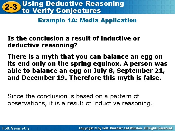 Using Deductive Reasoning 2 -3 to Verify Conjectures Example 1 A: Media Application Is Using Deductive Reasoning 2 -3 to Verify Conjectures Example 1 A: Media Application Is