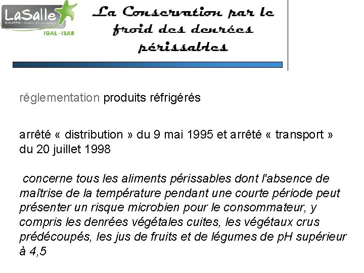 réglementation produits réfrigérés arrêté « distribution » du 9 mai 1995 et arrêté «