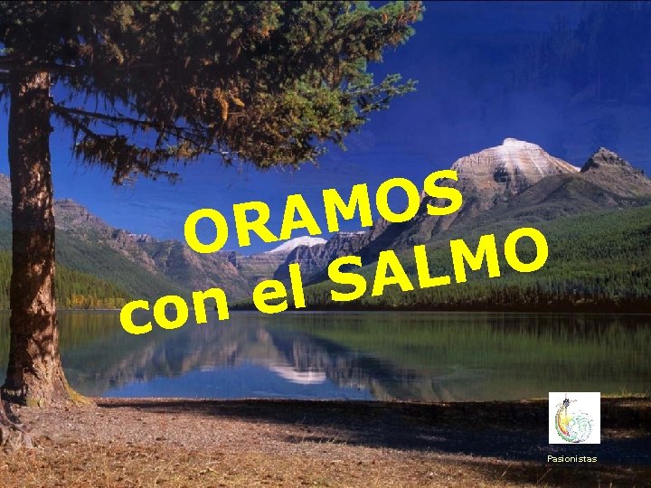 S O M A OR O M L A S l e con Pasionistas