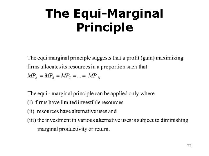 The Equi-Marginal Principle 22 